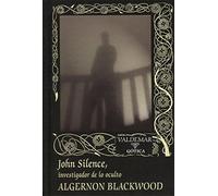 John Silence: Investigador de lo oculto: 46