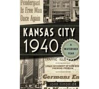 John Simonson Kansas City 1940 (Tascabile)