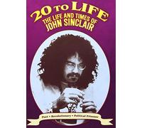 John Sinclair - 20 to Life/The Life and Times of John Sinclair [Edizione: Regno Unito]