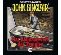 John Sinclair - Folge 174: Das Richtschwert der Templer. Teil 1 von 2.