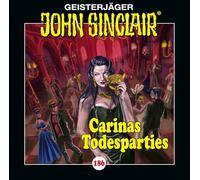 John Sinclair - Folge 186: Carinas Todesparties. Hörspiel.
