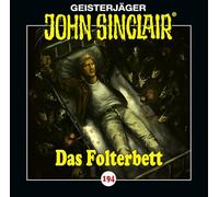 John Sinclair - Folge 194: Das Folterbett. Hörspiel.