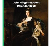 John Singer Sargent Calendar 2026