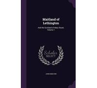 John Skelton Maitland of Lethington (Copertina rigida)