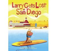 John Skewes Eric Ode Larry Gets Lost in San Diego (Copertina rigida)