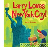 John Skewes Larry Loves New York City (Libro di cartone) Larry Gets Lost