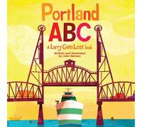 John Skewes Portland ABC: A Larry Gets Lost Book (Copertina rigida)