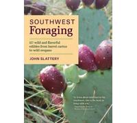 John Slattery Southwest Foraging (Tascabile)