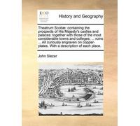 John Slezer Theatrum Scotiae (Tascabile)