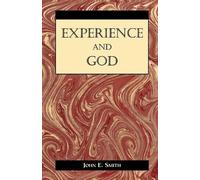 John Smith Experience and God (Copertina rigida) American Philosophy