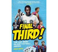 John Smith Final Third (Copertina rigida)
