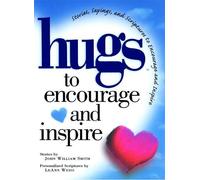 John Smith Hugs to Encourage and Inspire (Tascabile) Hugs Series
