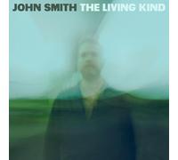 John Smith The Living Kind (CD) Album