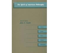 John Smith The Spirit of American Philosophy (Tascabile)