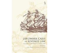 John Snape Landmark Cases in Revenue Law (Tascabile) Landmark Cases