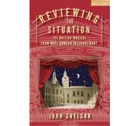 John Snelson Reviewing the Situation (Copertina rigida)