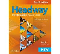 New Headway: Headway digital. Pre-intermediate. Part A. iTutor-iChecker. Per le Scuole superiori: The world's most trusted English course