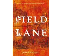 John Sodeau Field Lane (Tascabile)