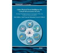 John Soldatos Cyber-Physical Threat Intelligence for Critical (Copertina rigida)