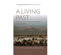 John Soluri A Living Past (Copertina rigida)