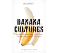 John Soluri Banana Cultures (Tascabile)