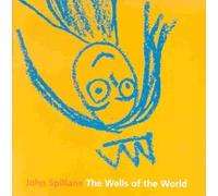 John Spillane - Wells of The World [Import]