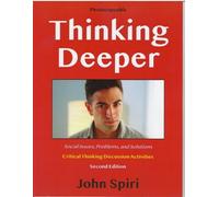 John Spiri Thinking Deeper (Tascabile)