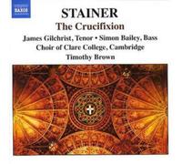 John Stainer Crucifixion, The (Brown, Choir of Clare College, Farr) (CD) Album
