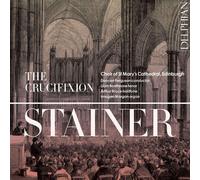 John Stainer Stainer: The Crucifixion (CD) Album
