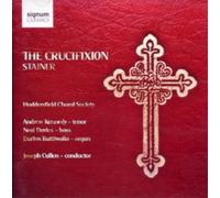 John Stainer – The Crucifixion – CD – Signum