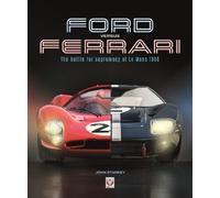 John Starkey Ford versus Ferrari (Tascabile)