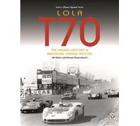 John Starkey Lola T70 - the Racing History & Individual Chassis Reco (Tascabile)