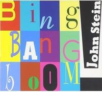 John Stein Bing bang boom (CD) Album (PRESALE 28/03/2025)