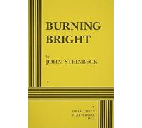 John Steinbeck Burning Bright (Tascabile)