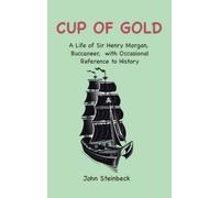John Steinbeck Cup of Gold (Copertina rigida)
