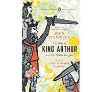 John Steinbeck The Acts of King Arthur and His Noble Knights (Tascabile)