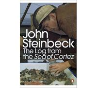 John Steinbeck The Log from the Sea of Cortez (Tascabile)