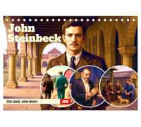 John Steinbeck (Tischkalender 2026 DIN A5 quer), CALVENDO Monatskalender: Ein literarischer Blick auf das Amerika im 20. Jahrhundert