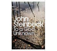 John Steinbeck To a God Unknown (Tascabile) Penguin Modern Classics