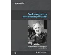 John Steiner Melanie Klein Mic Vorlesungen zur Behandlungstechnik (B (Tascabile)