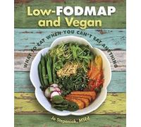 John Stepaniak Low-Fodmap And Vegan (Tascabile)