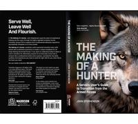 John Stephenson The Making of a Hunter (Tascabile)