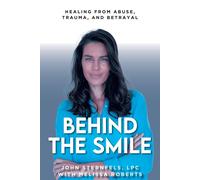 John Sternfels Behind The Smile (Tascabile)