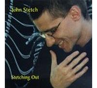 John Stetch - Stetching Out