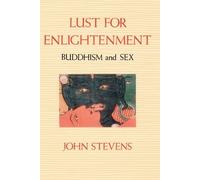 John Stevens Lust for Enlightenment (Tascabile)