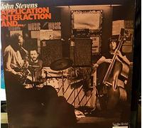 John Stevens ,Trevor Watts ,Barry Guy - Application Interaction And... By John Stevens ,Trevor Watts ,Barry Guy (2014-12-08)