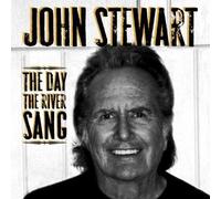 John Stewart - The Day The River Sang - Cd