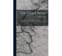 John Stewart (Veterinary Surgeon ) The Stable Book (Copertina rigida)