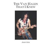John Stix The Van Halen That I Knew (Tascabile)