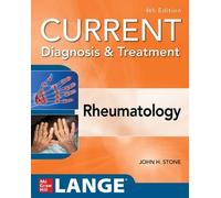 John Stone Current Diagnosis & Treatment in Rheumatology, Fourth Edi (Tascabile)